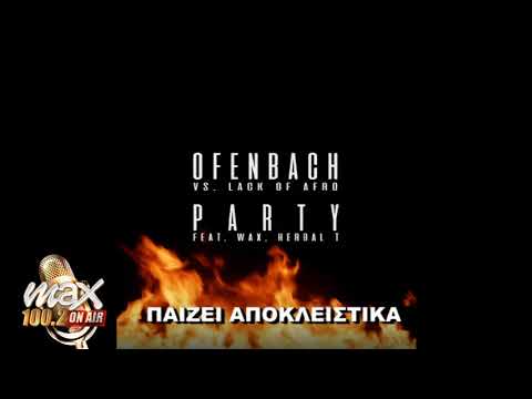 Ofenbach vs. Lack Of Afro - PARTY (feat. Wax & Herbal T)  teaser