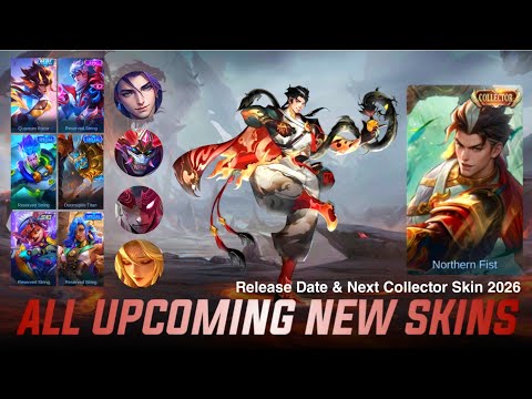 MOBILE LEGEND ALL UPCOMING SKIN - RELEASE DATE & NEXT COLLECTOR SKIN 2026 | MLBB LEAKS