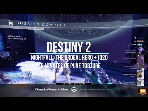 Destiny 2 Nightfall The Ordeal Difficulty Hero 1020 || 46 Minutes of Pure Torture || GameSimple