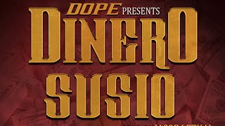 Dope - Dinero Susio (Prod. By Jacob Lethal) (NEW 2016)