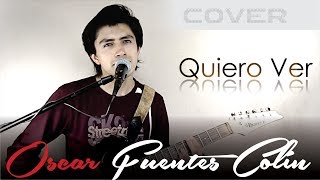 Quiero Ver - Café Tacuba - Cover - Oscar F.C.
