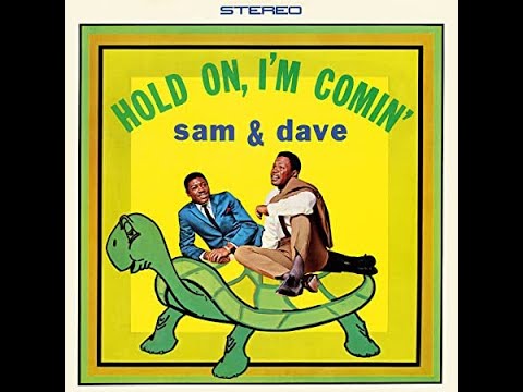 Sam and Dave - Hold On, I'm Comin' (HD/Lyrics)