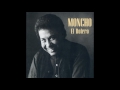 08 Moncho - Encadenados - El Bolero