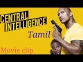 Central Intelligence Movie Clip Tamil WWE Rock Movie