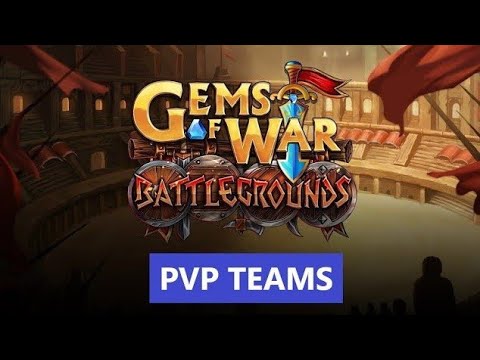 Gems of War - (S0-W20) PvP Teams For All Regions