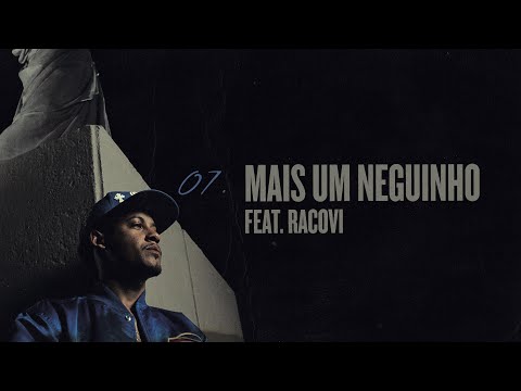 Raffé - Mais Um Neguinho ft. Racovi (Prod. $CAM)