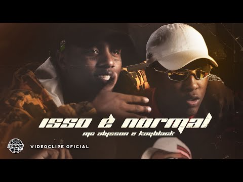 MC Alysson ft Kayblack - Isso é normal (Prod. Marquinho no Beat) Official Video