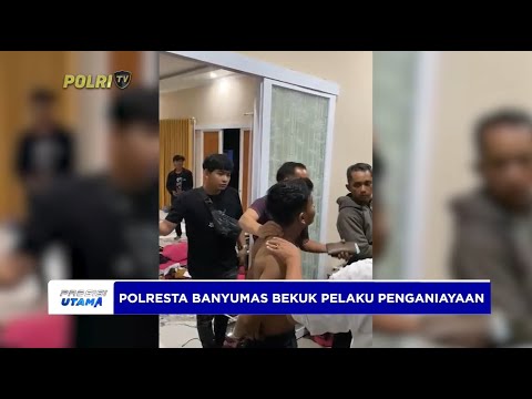 POLRESTA BANYUMAS BEKUK PELAKU PENGANIAYAAN