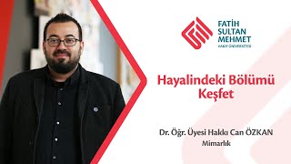 Hayalindeki Bölümü Keşfet - Mimarlık