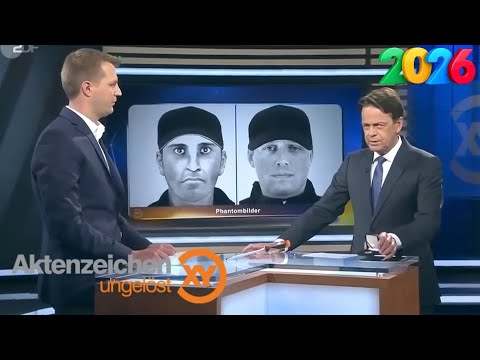 Aktenzeichen XY ungelöst 2026 – Neue wahre Kriminalfälle, die Deutschland erschüttern