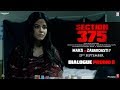 Section 375: Dialogue Promo 8 | Akshaye Khanna | Richa Chadha | Releasing on 13th September