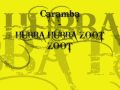 Caramba - Hubba Hubba Zoot Zoot 