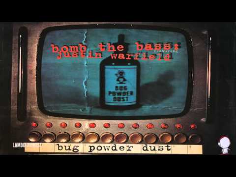 Bomb the Bass - Bug Powder Dust (La Funk Mob Remix)