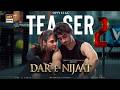 Dar E Nijaat Official Teaser 2 Sheheryar Munawar Dur E Fishan Coming Soon ARY Digital