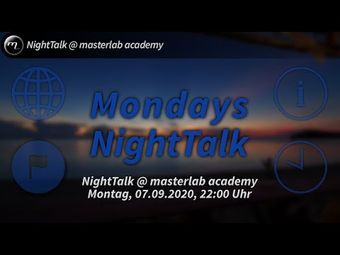 Mondays NightTalk - NightTalk @ masterlab academy