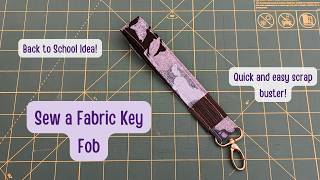 How to Sew a Fabric Key Fob | Easy Keychain Sewing Project