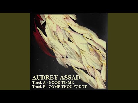 Thumbnail for Come Thou Fount video