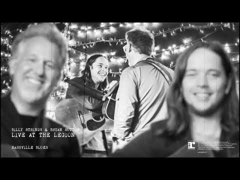 Billy Strings & Bryan Sutton - Nashville Blues (Live At The American Legion Post 82)