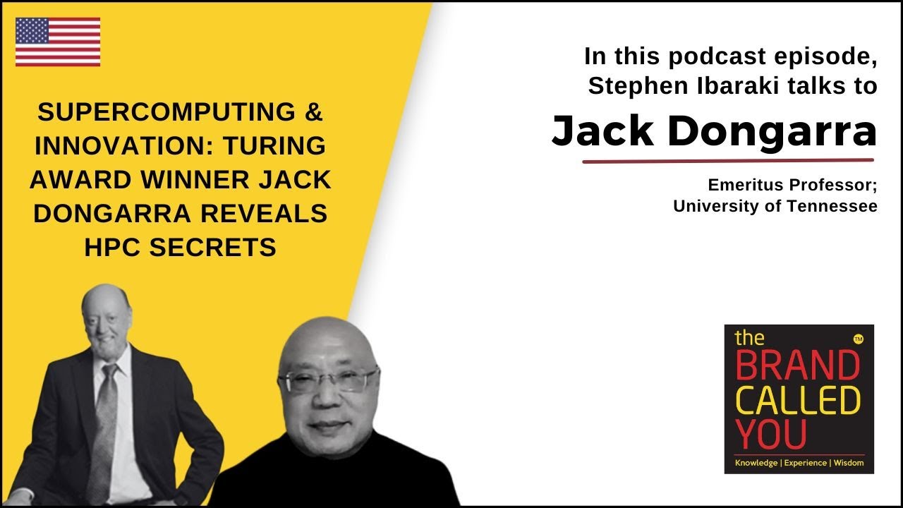Jack Dongarra: Turing Award Winner & HPC Pioneer | Emeritus Professor | TBCY