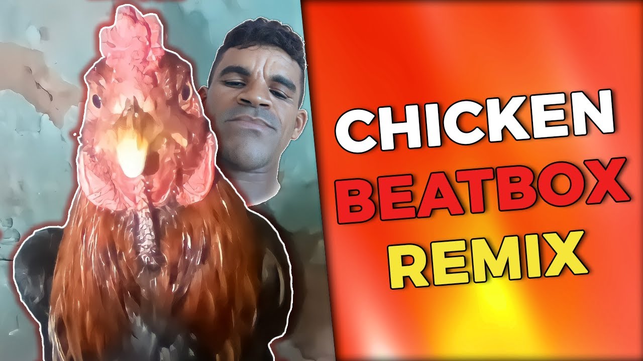 ShoToX - CHICKEN BEATBOX REMIX