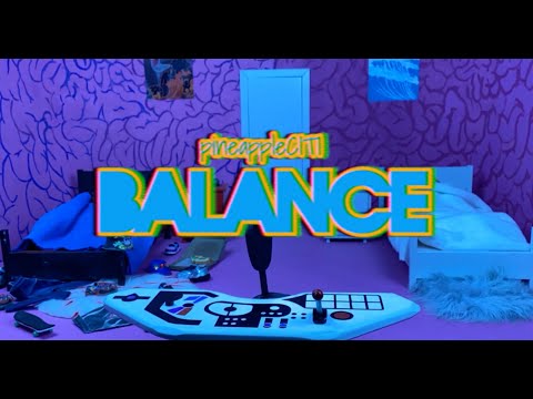 pineappleCITI - Balance (Official Music Video)
