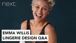 Emma Willis Interview: Emma On Designing Lingerie For AW19 | Next video