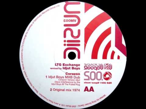 LTG Exchange - Corazon (Idjut Boys Mxb Dub)