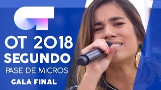 "DÉJAME SER" - JULIA | SEGUNDO PASE DE MICROS GALA FINAL | OT 2018