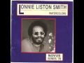 Lonnie Liston Smith A Song of Love   YouTube