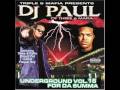 DJ Paul - Kickin In Doe / I Think They Scared (You Scared Part 1)