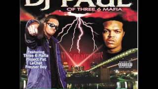 DJ Paul - Kickin In Doe / I Think They Scared (You Scared Part 1)