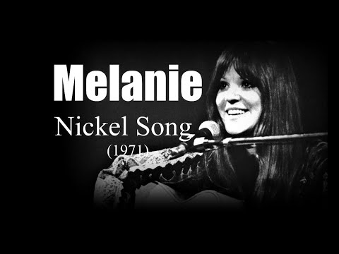 Melanie - Nickel Song (1971)
