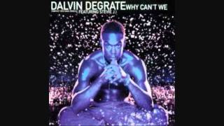 Dalvin DeGrate ft. Stevie J - Why Can&#39;t We (Bentley Remix Instrumental)