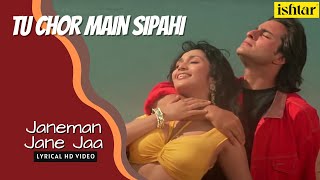 Download lagu Jaaneman Jaane Jaa | Tu Chor Main Sipahi | Lyrical video | Kumar Sanu, Kavita Krishnamurthy mp3 Download lagu Jaaneman Jaane Jaa | Tu Chor Main Sipahi | Lyrical video | Kumar Sanu, Kavita Krishnamurthy mp3