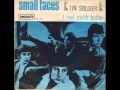 The Small Faces "I Feel Much Better"