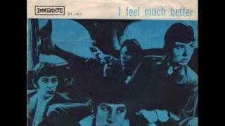 The Small Faces "I Feel Much Better"