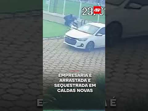 Empresária é arrastada e sequestrada em Caldas Novas #shorts