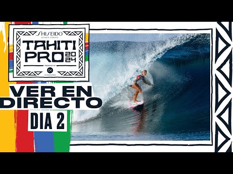VER EN DIRECTO SHISEIDO Tahiti Pro presented by Outerknown 2024 - Día 2 - Cuartos de final femeninos