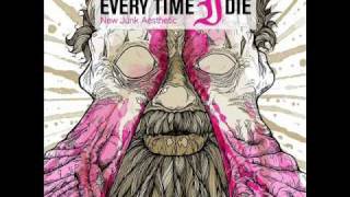 Every Time I Die - Wanderlust