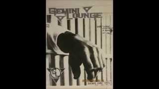 Gemini Lounge - Self Made Bastard