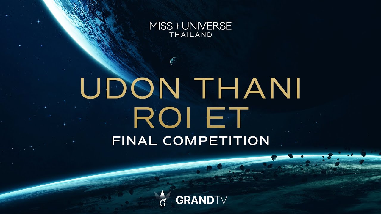 MISS UNIVERSE UDON THANI / ROI ET 2025 | FINAL COMPETITION
