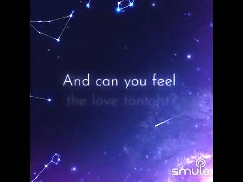 can you feel the love tonight artist by elton John cover duet with dejanedw and ronald frm on #smule