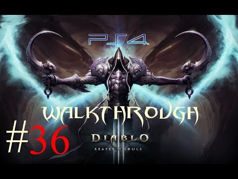 Diablo 3 Ultimate Evil Edition: Part 36 Walkthrough 1080p - ACT 5 (The Battlefields of Eternaty)