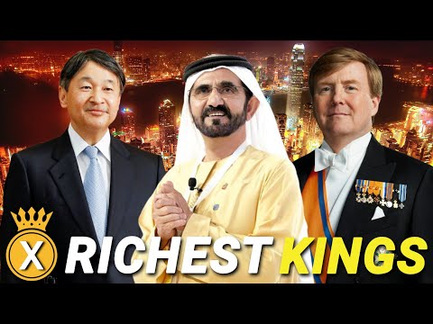 The Richest Kings In The World