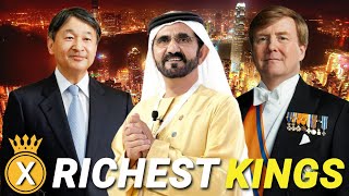 The Richest Kings In The World