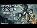 Peaky Blinders |Episode 6 Part 4|Season 2 |English Subtitles |Full hd 1080 p|