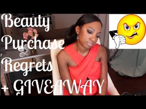 Beauty Purcahse Regrets + GIVEAWAY Video