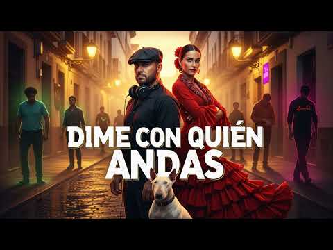 🎵 Dime Con Quién Andas – Pichón DJ x MoKA