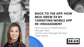 Back to the App: How Belk Grew 3X by Targeting Mobile App Re-Engagement