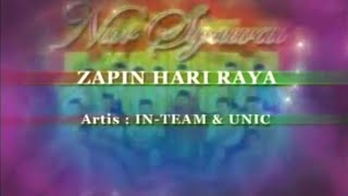 Download lagu In-Team & UNIC - Zapin Hari Raya Video mp3